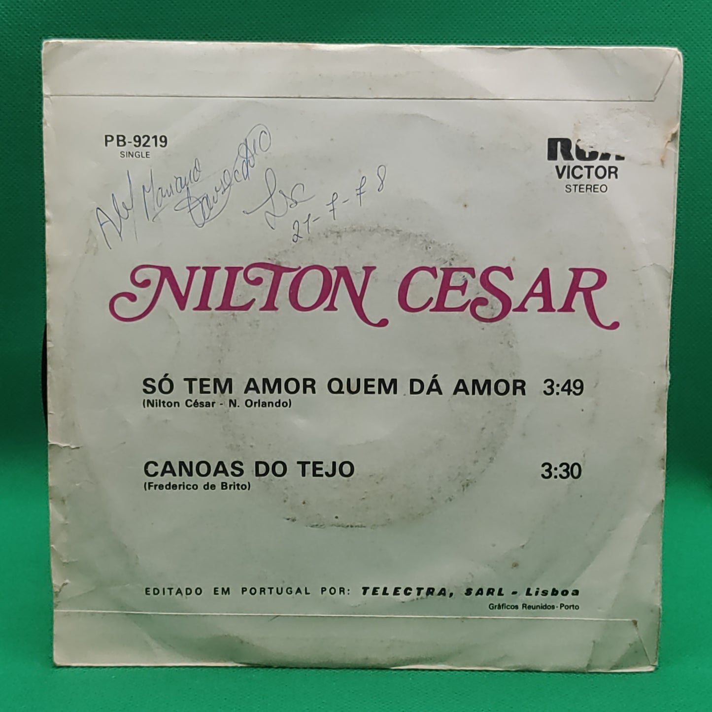 Nilton Cesar – Só Tem Amor Quem Dá Amor / Canoas Do Tejo