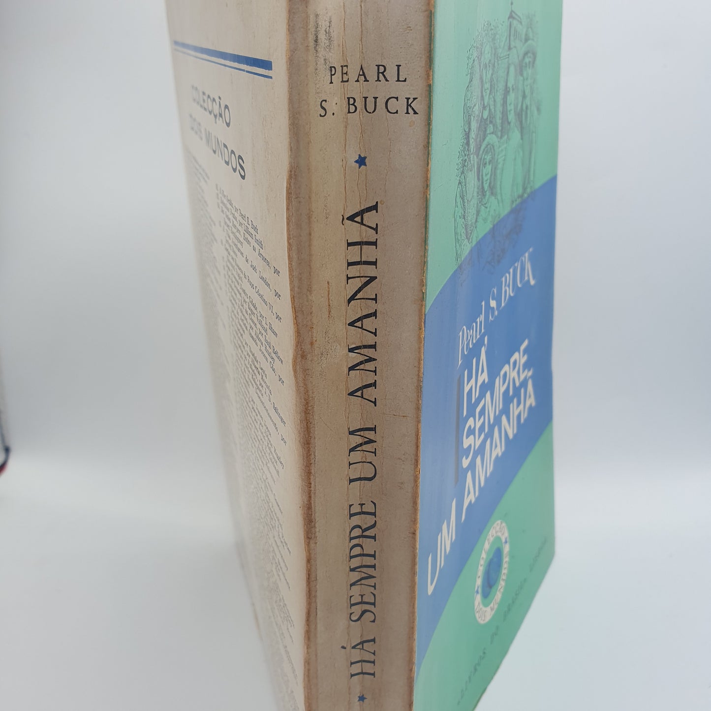 Pearl S. Buck - Há Sempre Um Amanhã