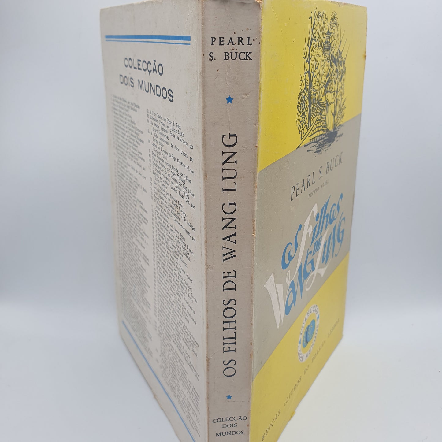 Pearl S. Buck - Os Filhos De Wang Lung