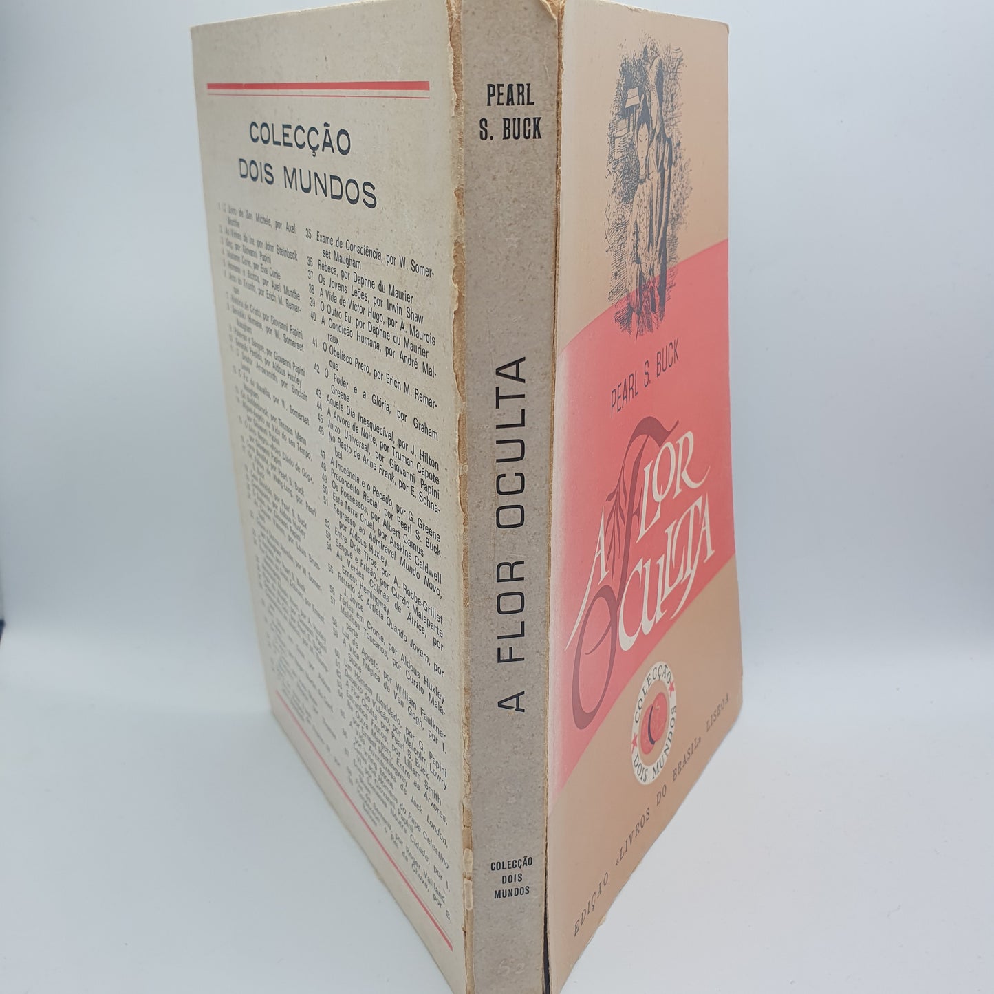Pearl S. Buck - A Flor Oculta