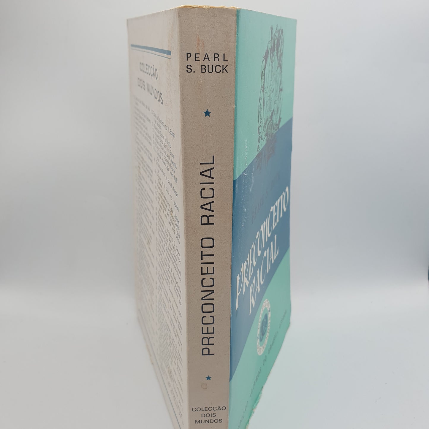 Pearl S. Buck - Preconceito Racial