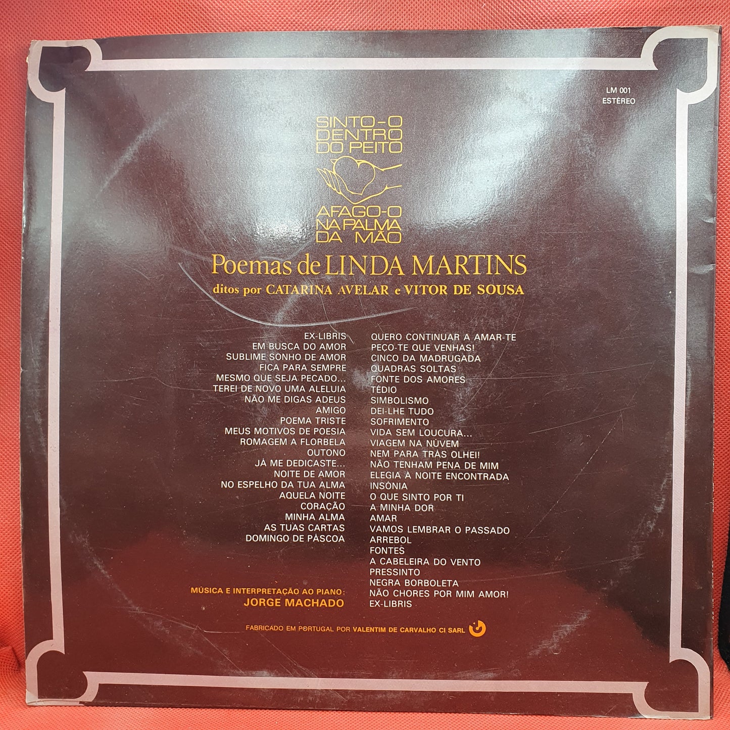 Linda Martins - Sinto-o Dentro Do Peito, Afago-o Na Palma Da Mão.