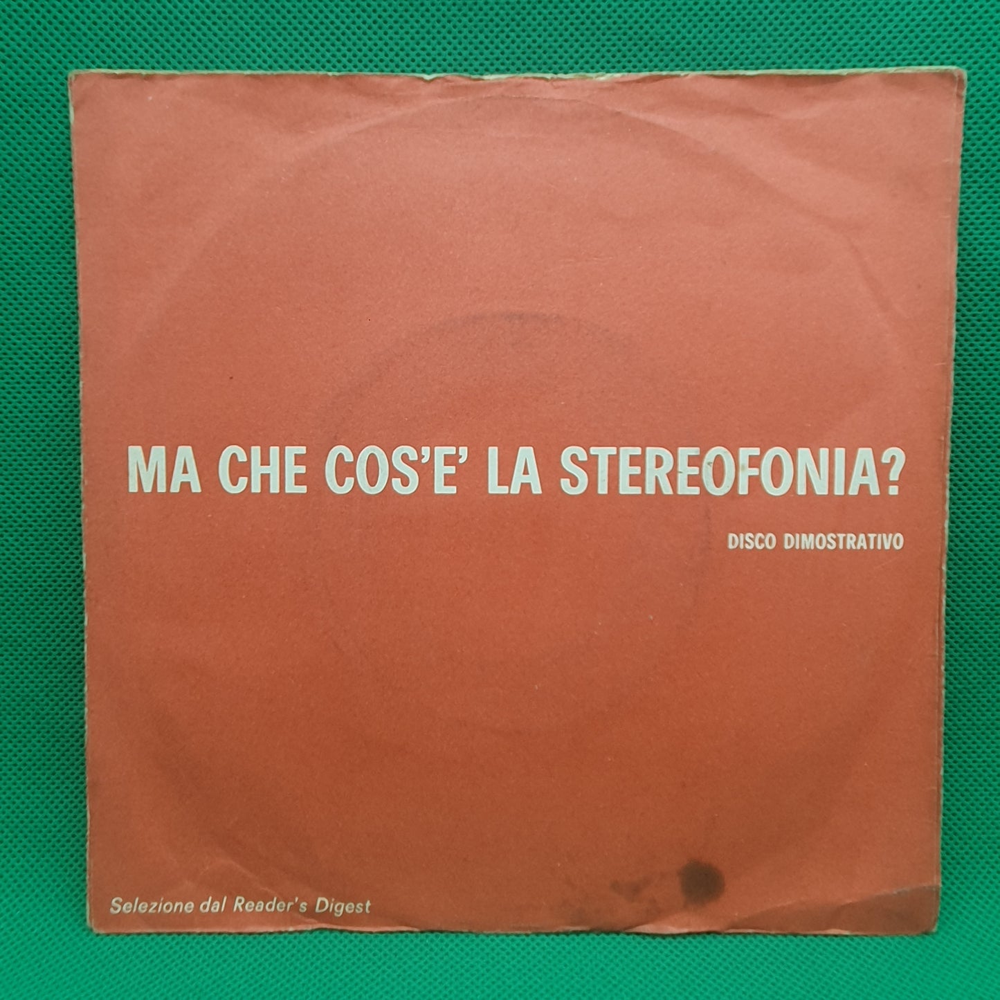 Ma Che Cos'È La Stereofonia? - Disco Dimostrativo
