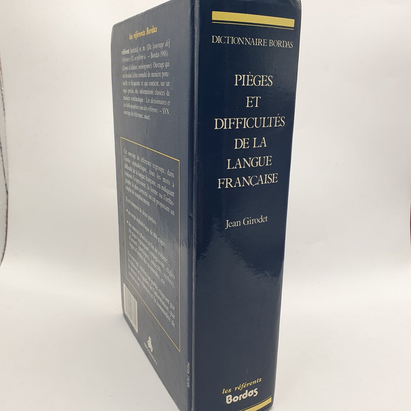 Jean Girodet - Dictionnaire Bordas Pieges Et Dificultés de la Lingue Française