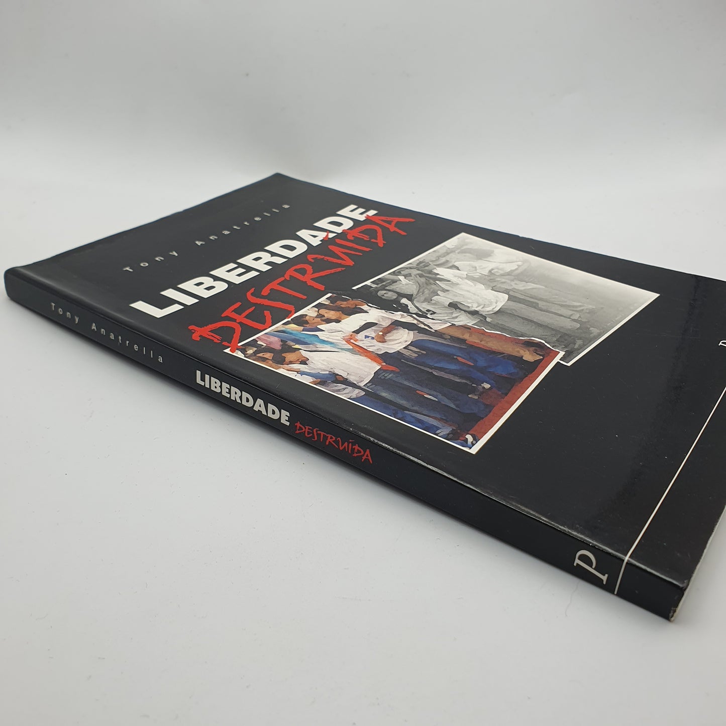 Tony Anatrella - Liberdade Destruida