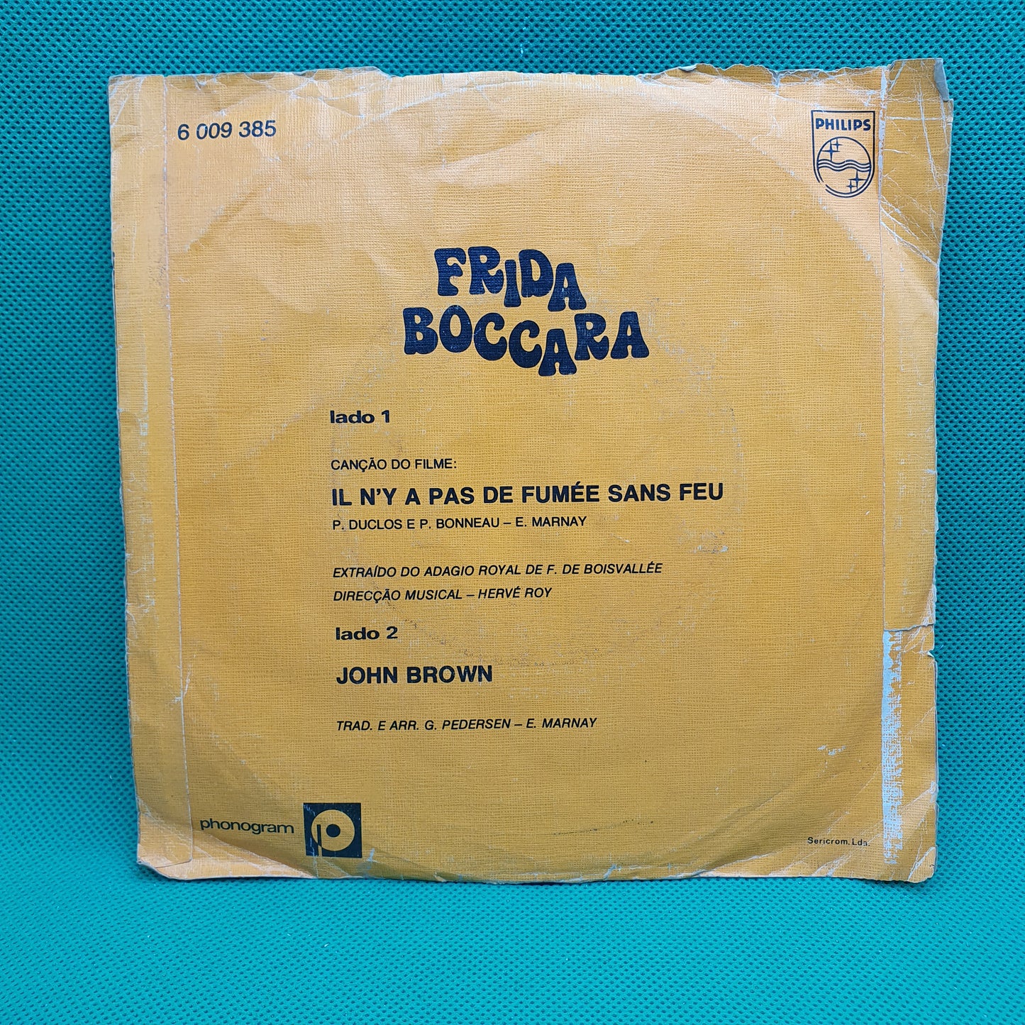 Frida Boccara – Il N'y A Pas De Fumée Sans Feu