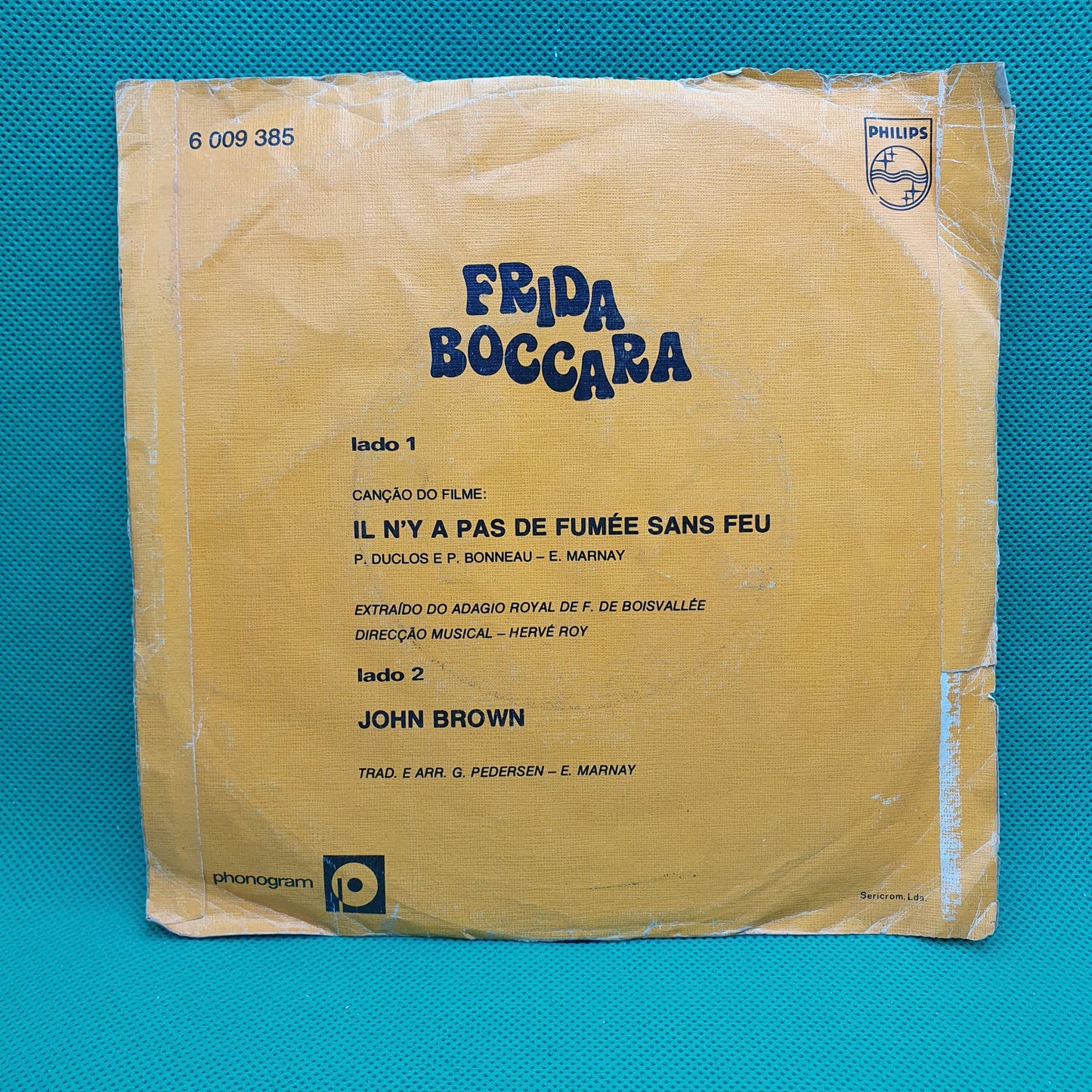Frida Boccara – Il N'y A Pas De Fumée Sans Feu