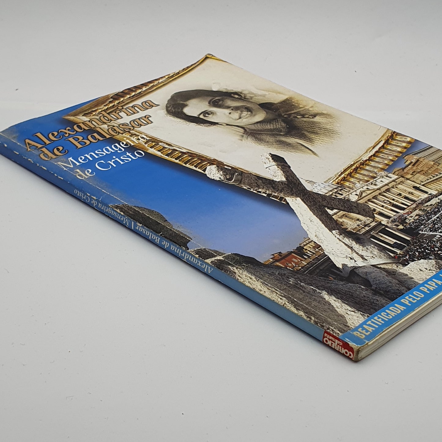 Alexandrina de Balasar - Mensageira de Cristo