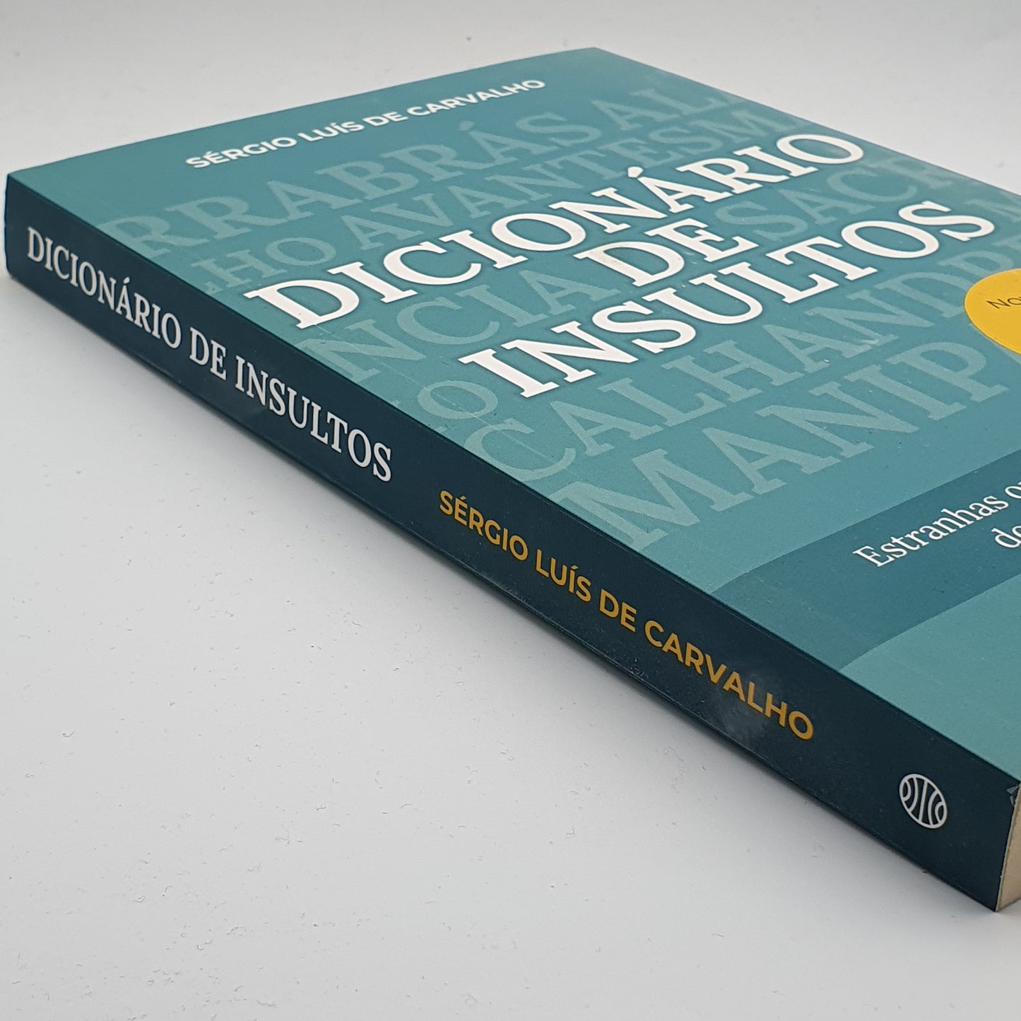 Sérgio Luís de Carvalho - Dicionário de Insultos