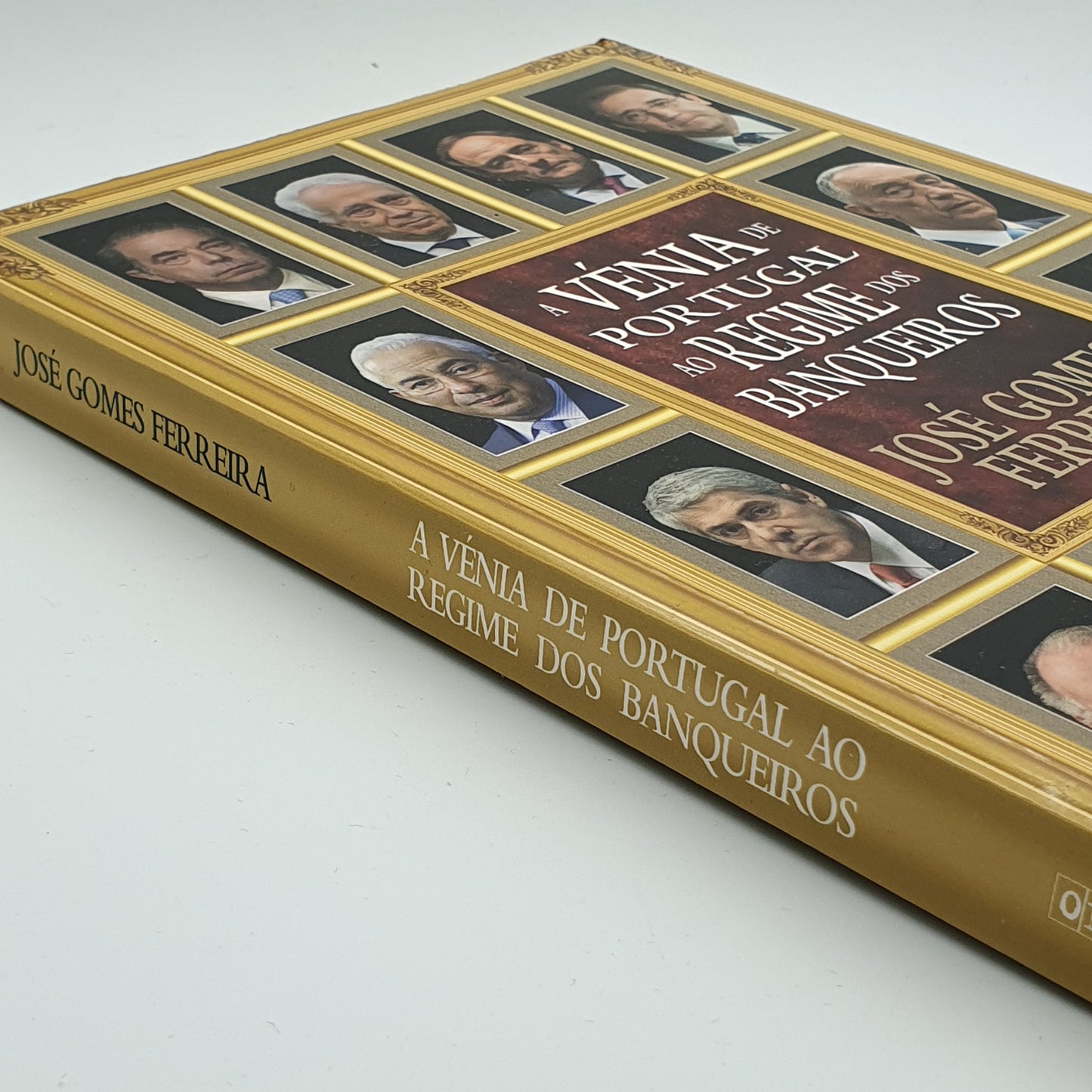 José Gomes Ferreira - A Vénia de Portugal ao Regime dos Banqueiros