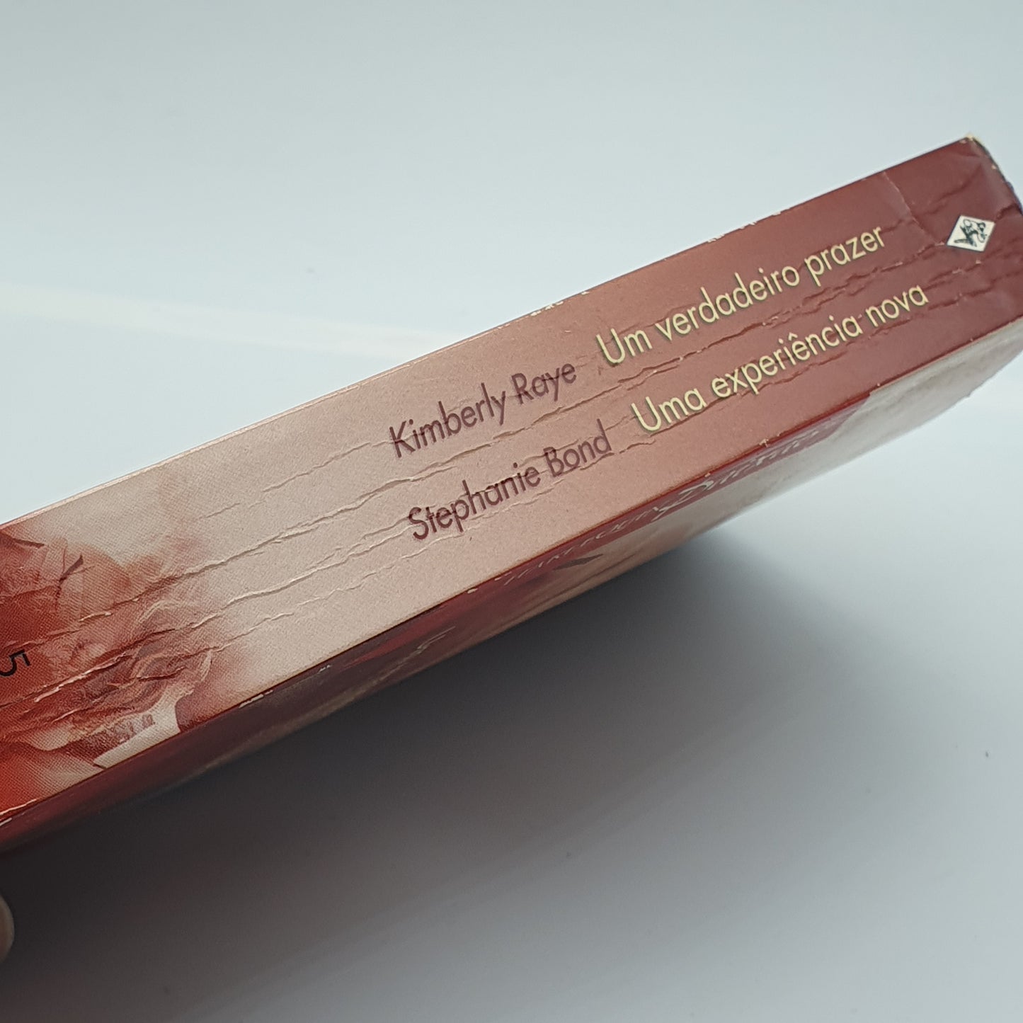 Kinberley Raye - Um Verdadeiro Prazer / Stephanie Bond - Uma Experiência Nova