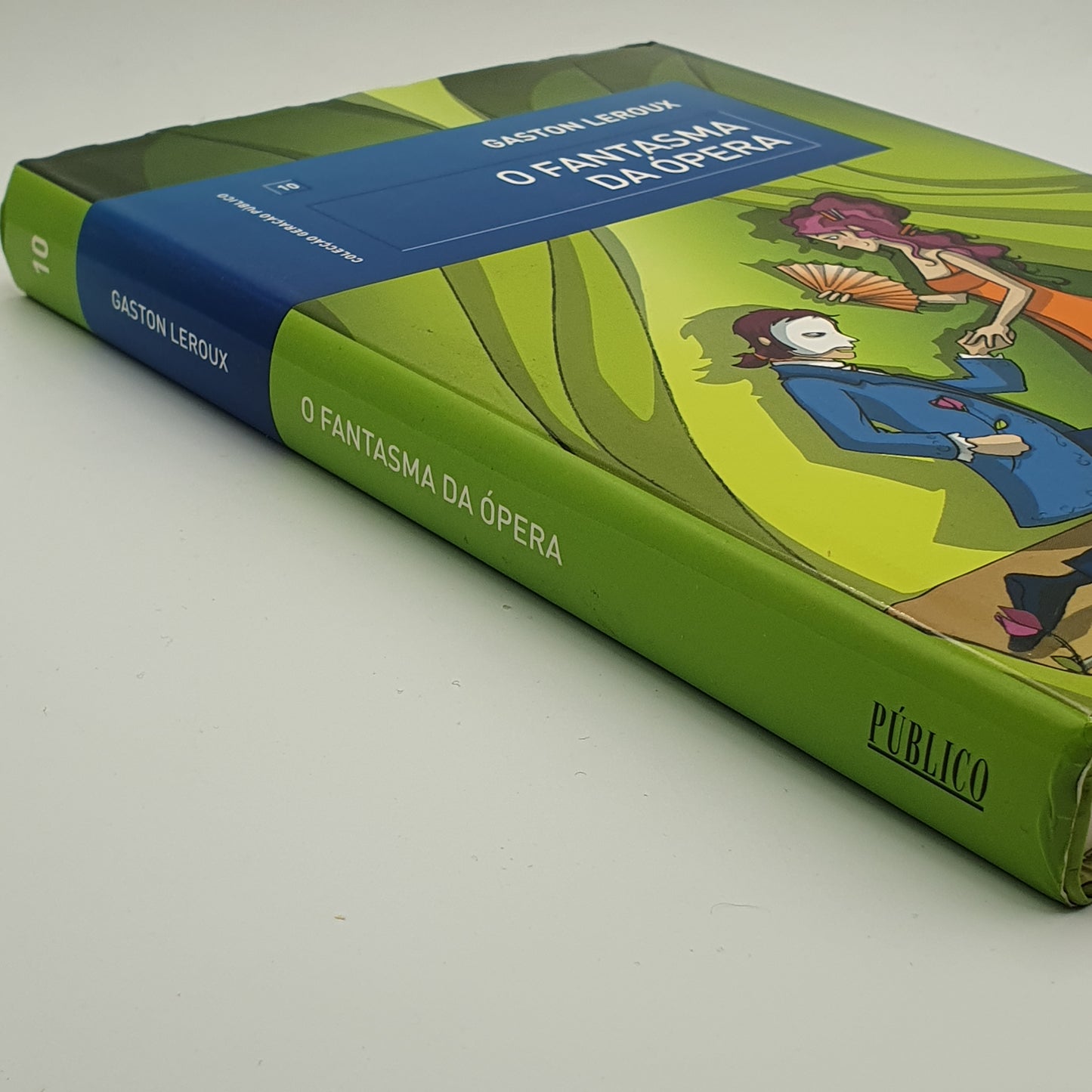 Gaston Leroux - O Fantasma da Ópera