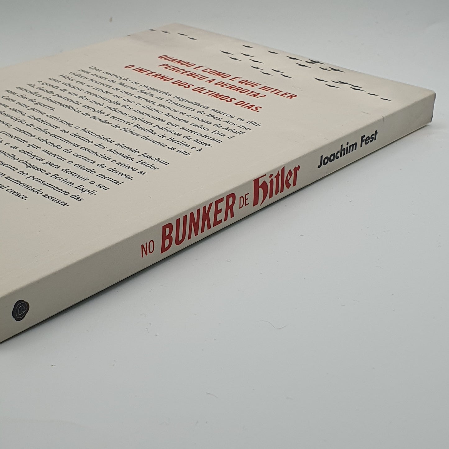 Joachim Fest - No Bunker de Hitler