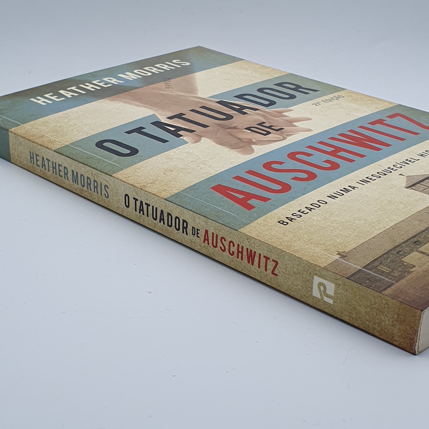 Heather Morris - O Tatuador de Auschwitz