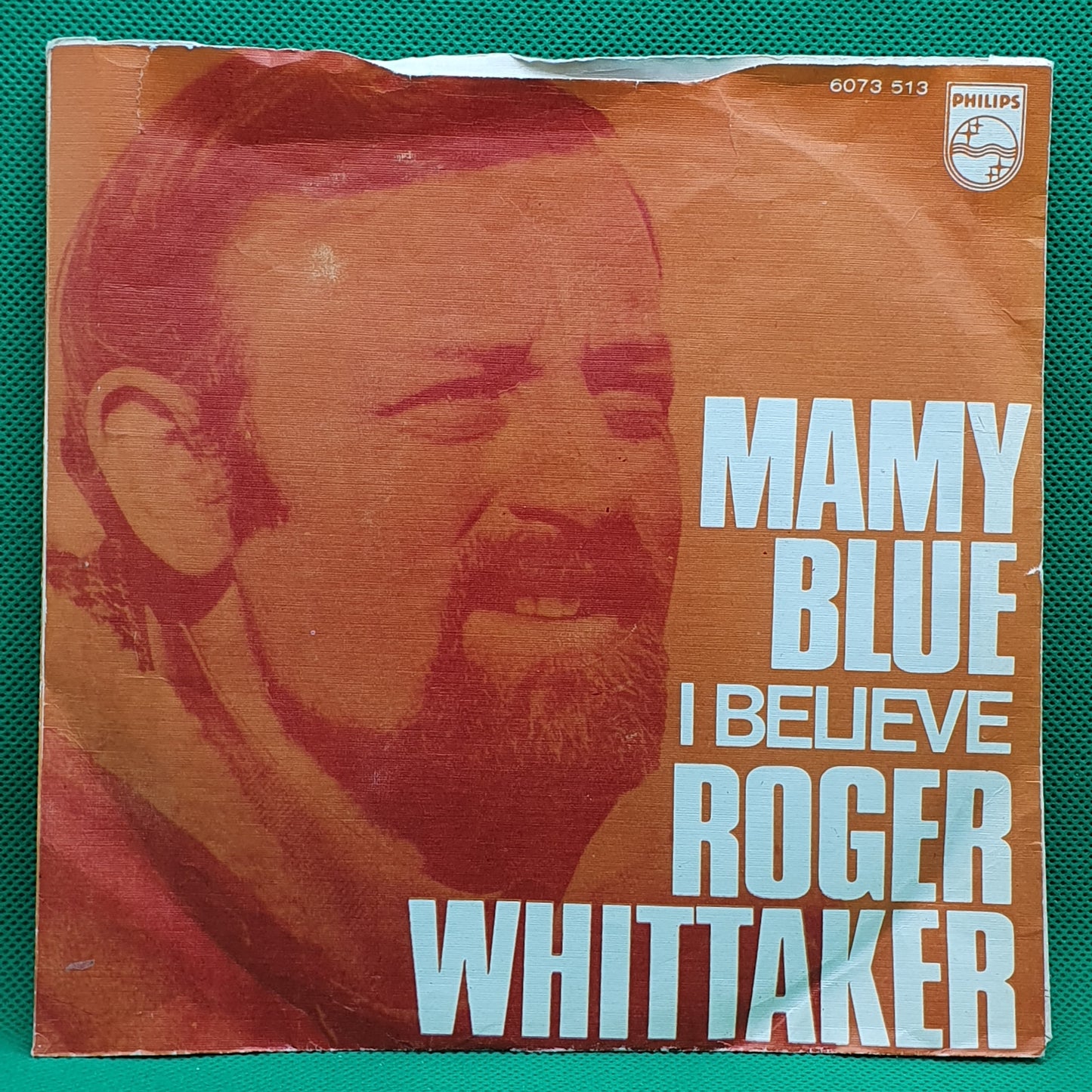 Roger Whittaker – Mamy Blue / I Believe