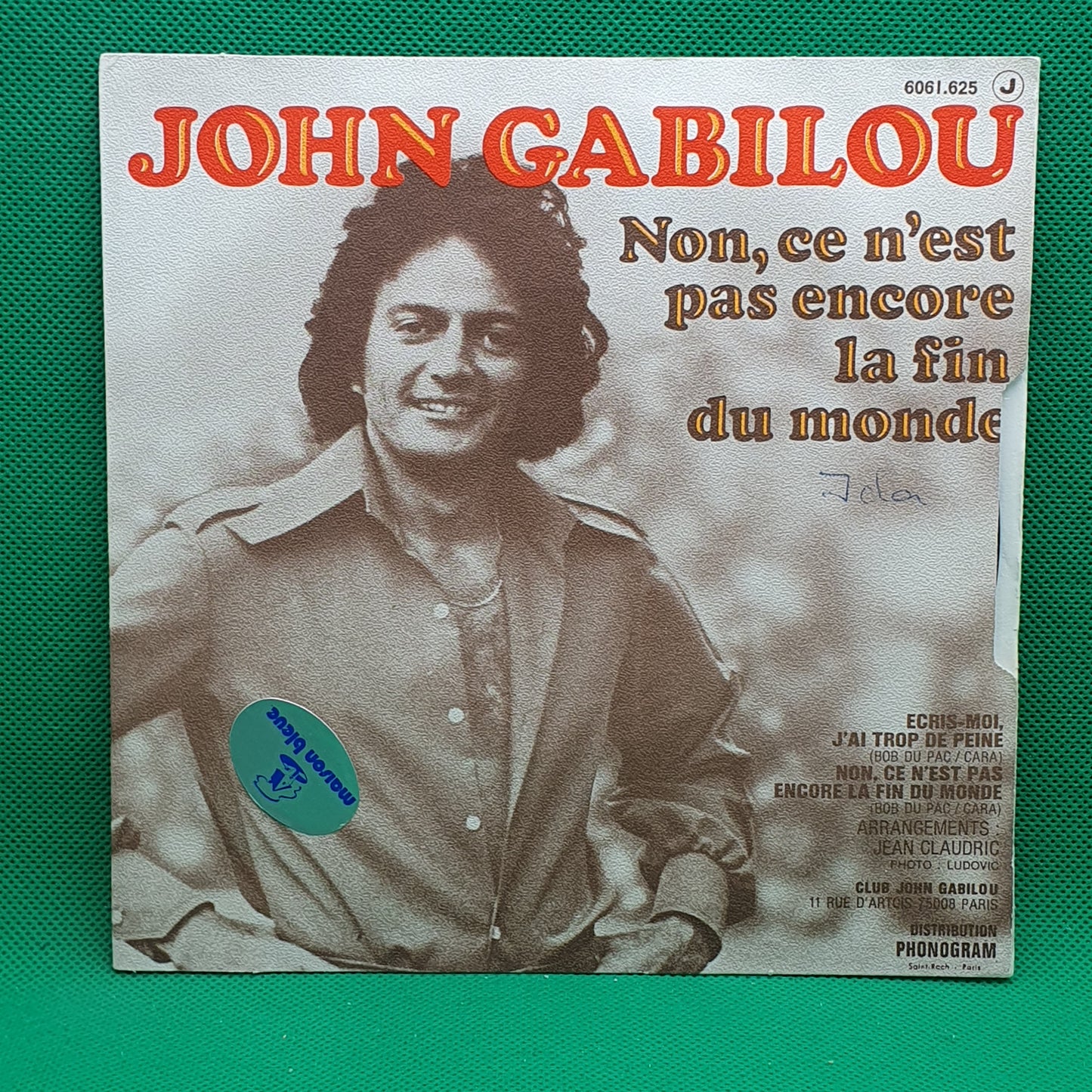 John Gabilou – Ecris-Moi, J'ai Trop De Peine (Please Don't Forget Me)