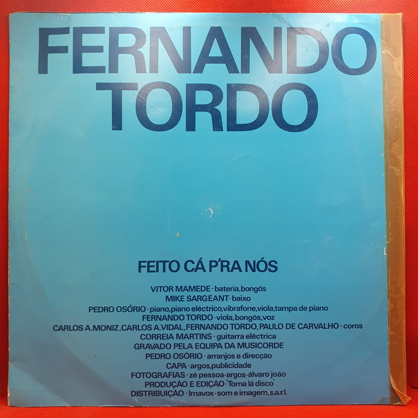 Fernando Tordo – Feito Cá P'ra Nós