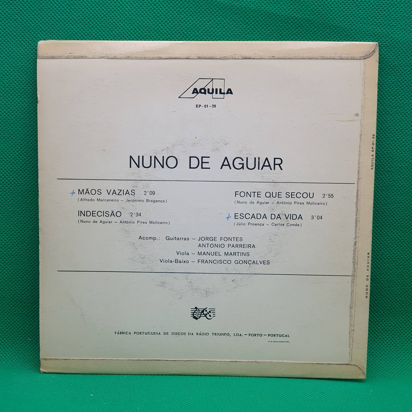Nuno De Aguiar – Mãos Vazias/Indecisão/Fonte Que Secou/Escada Da Vida