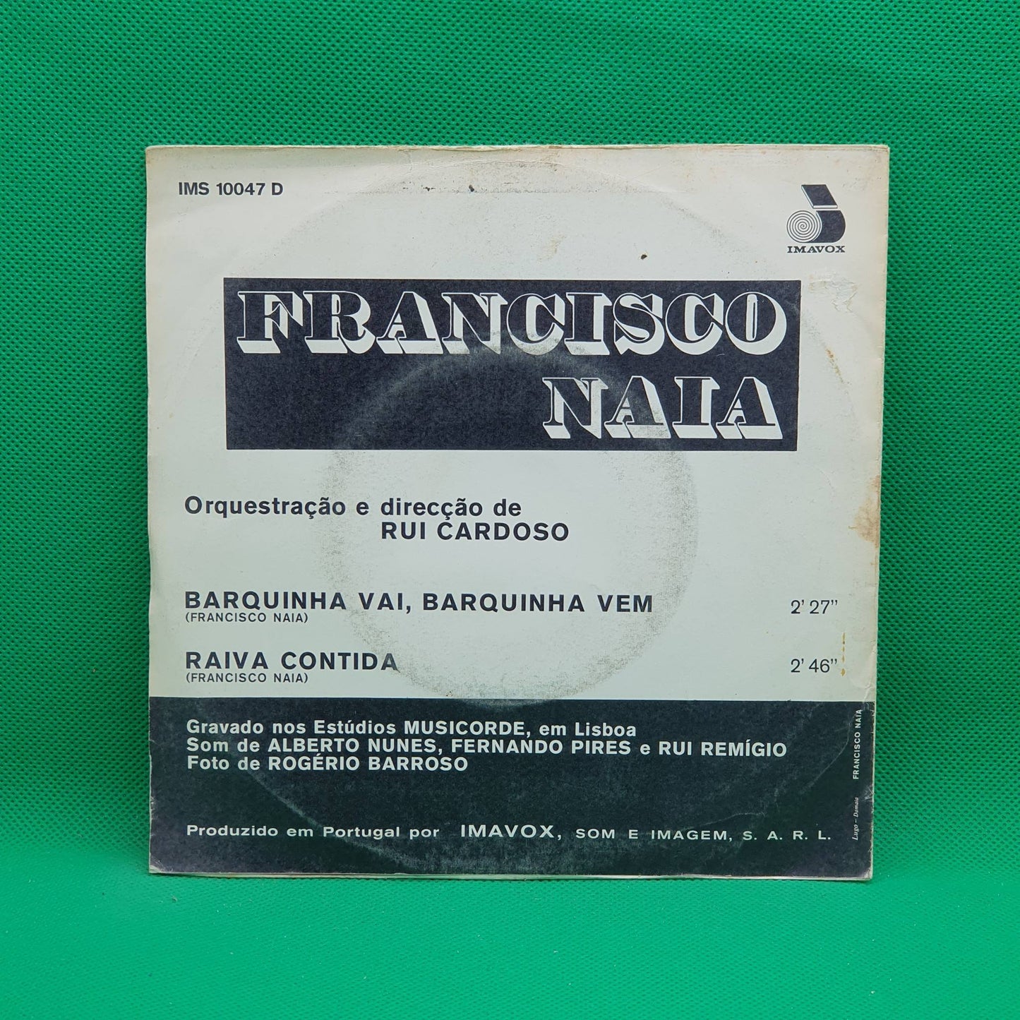 Francisco Naia – Barquinha Vai, Barquinha Vem