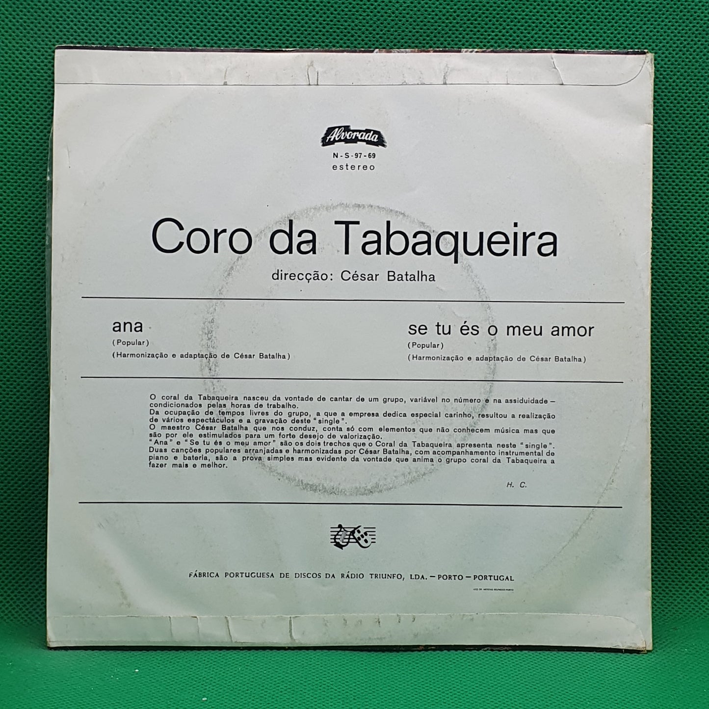 Coro Da Tabaqueira – Ana / Se Tu És O Meu Amor