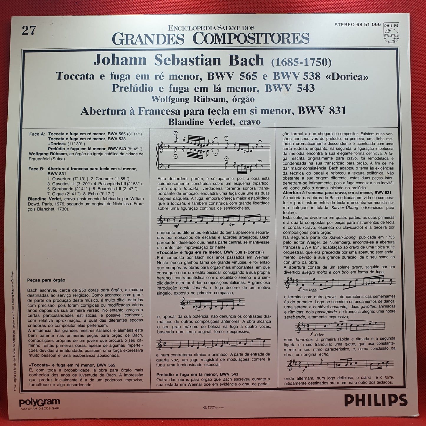 J. S. Bach - Wolfgang Rübsam, Blandine Verlet – Toccata E Fuga Em Ré Menor, BWV 565 E BWV 538 «Dorica» / Prelúdio E Fuga Em Lá Menor, BWV 543 / Abertura À Francesa Em Si Menor, BWV 831