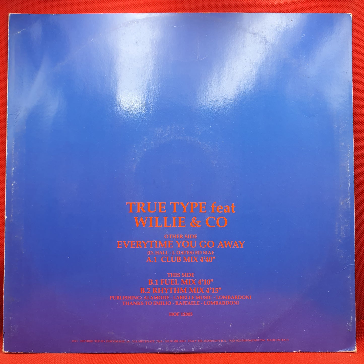 True Type Ft. Willie & Co – Everytime You Go Away