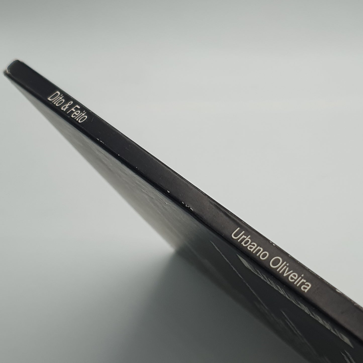 Urbano Oliveira - Dito e Feito