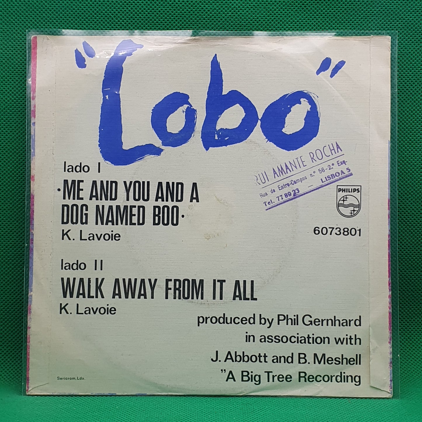 Lobo – Me And You And A Dog Named Boo / Walk Away From It All