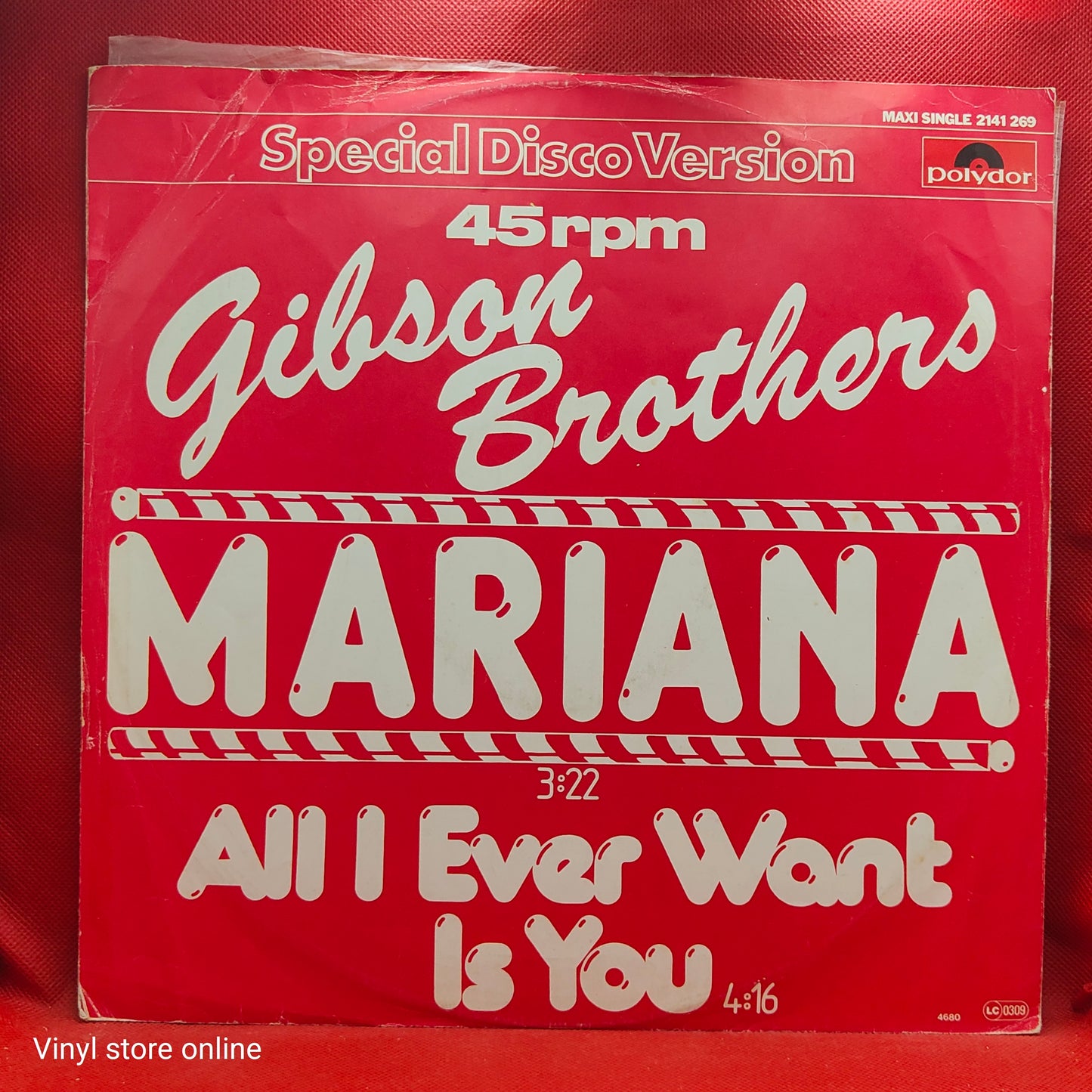 Gibson Brothers – Mariana / All I Ever Want Is You