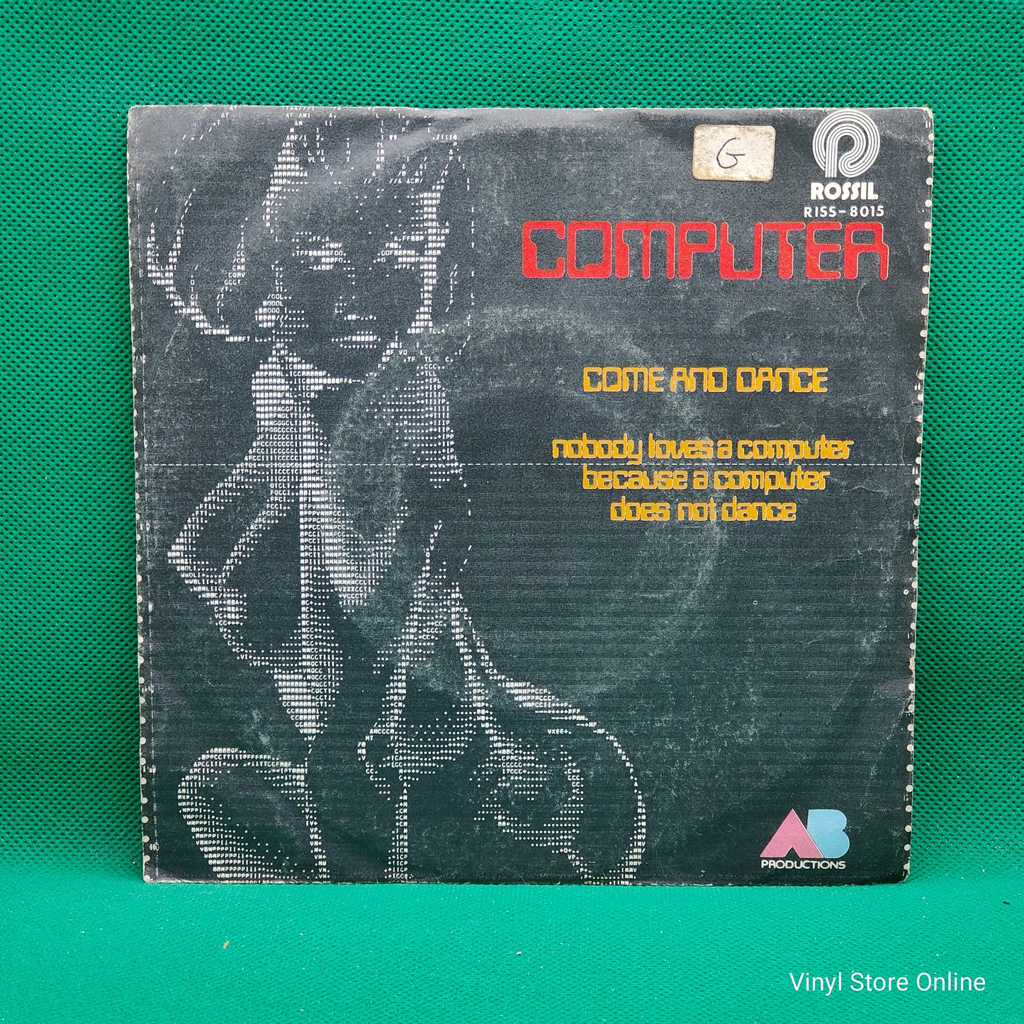 Computer – Come And Dance / Nobody Loves A Computer