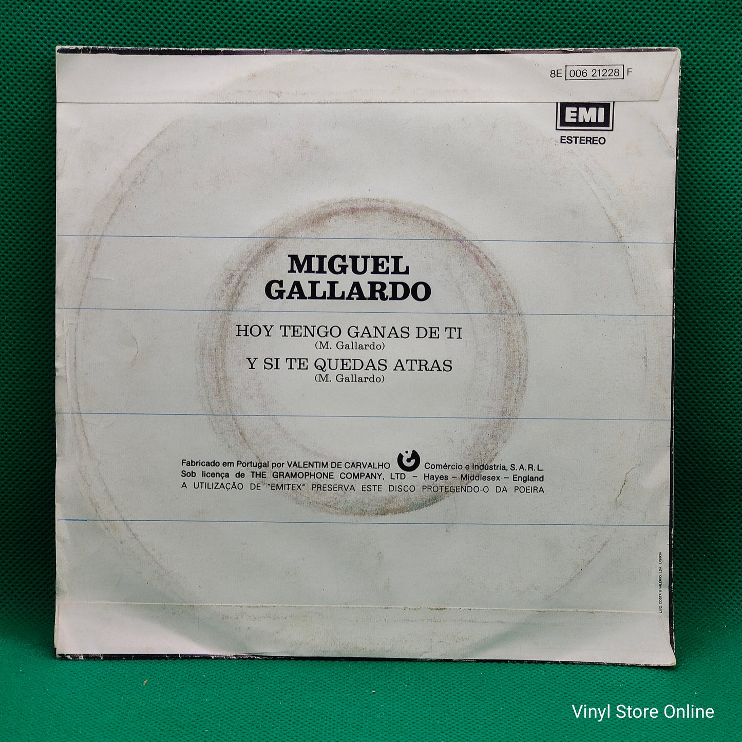 Miguel Gallardo – Hoy Tengo Ganas De Ti / Y Si Te Quedas Atras