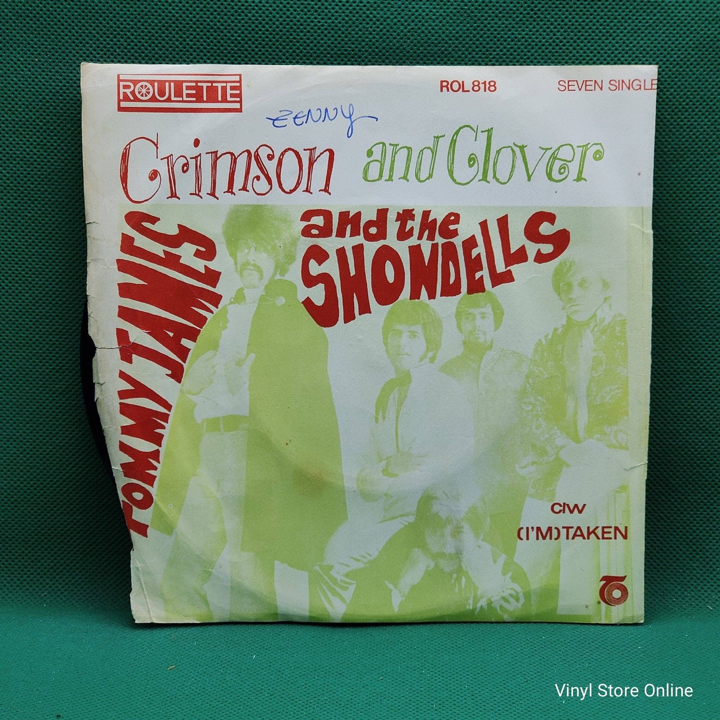 Tommy James And The Shondells – Crimson And Clover / (I'm) Taken