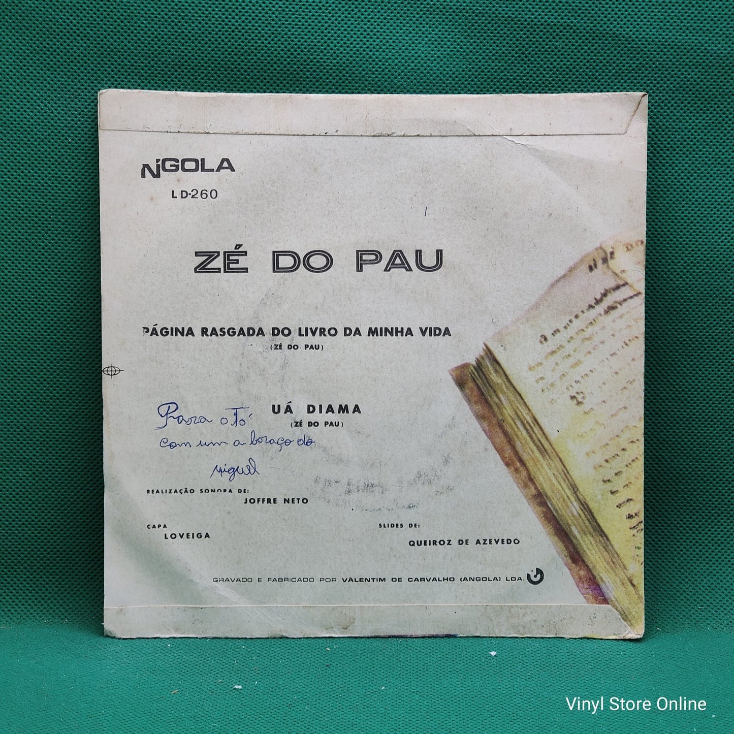 Zé Do Pau - Página Rasgada Do Livro Da Minha Vida / Uá Diama (SP)