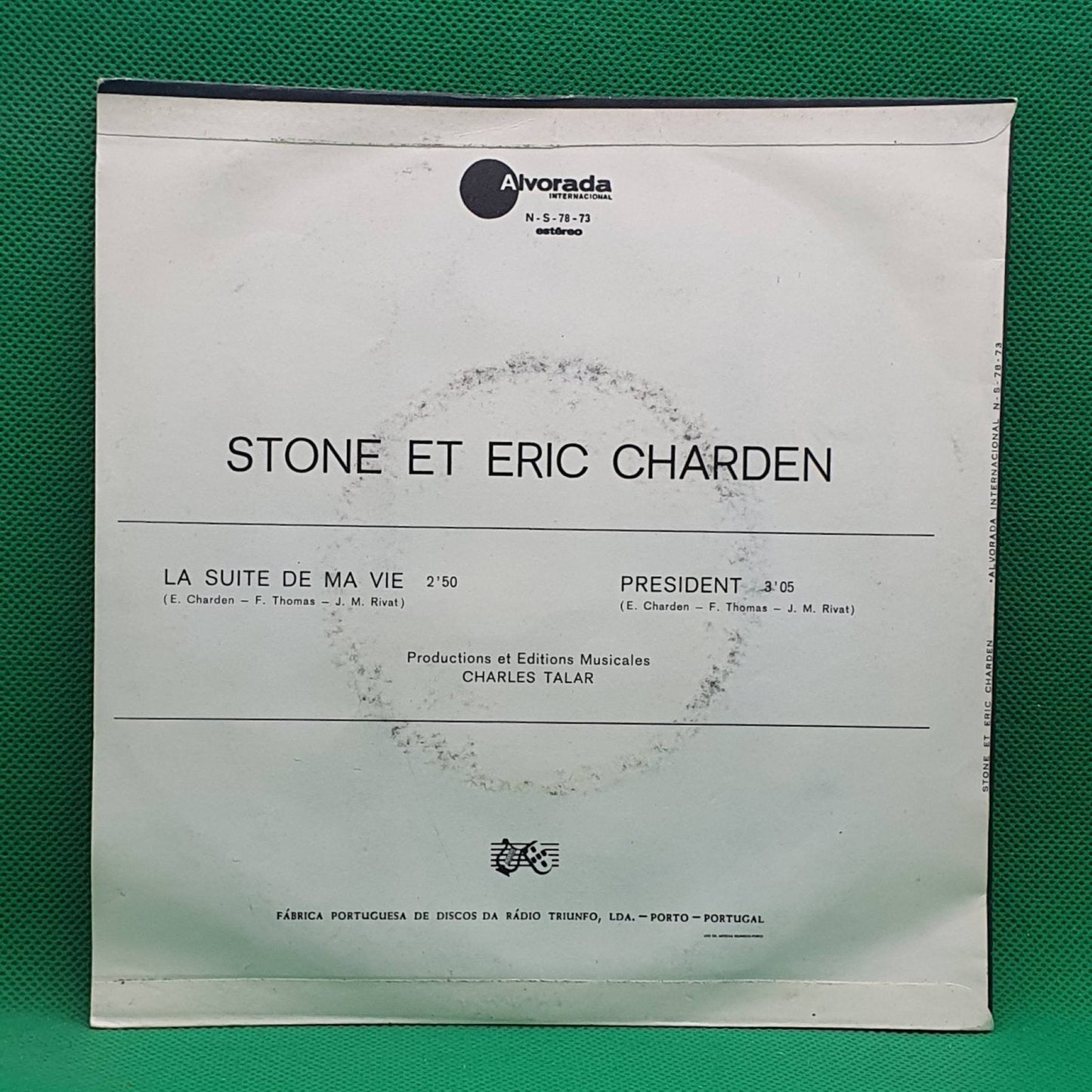 Stone Et Eric Charden – La Suite De Ma Vie / President - Vinyl Store Online