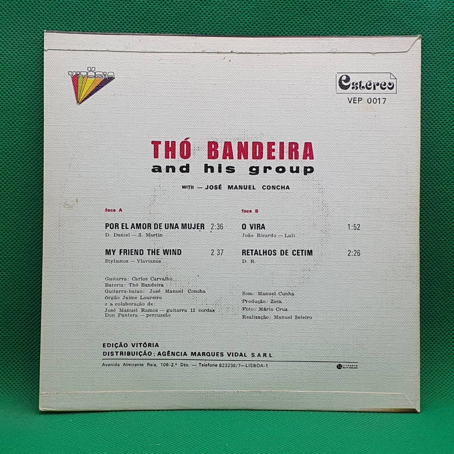 Thó Bandeira And His Group With José Manuel Concha – My Friend The Wind / Vira - Vinyl Store Online