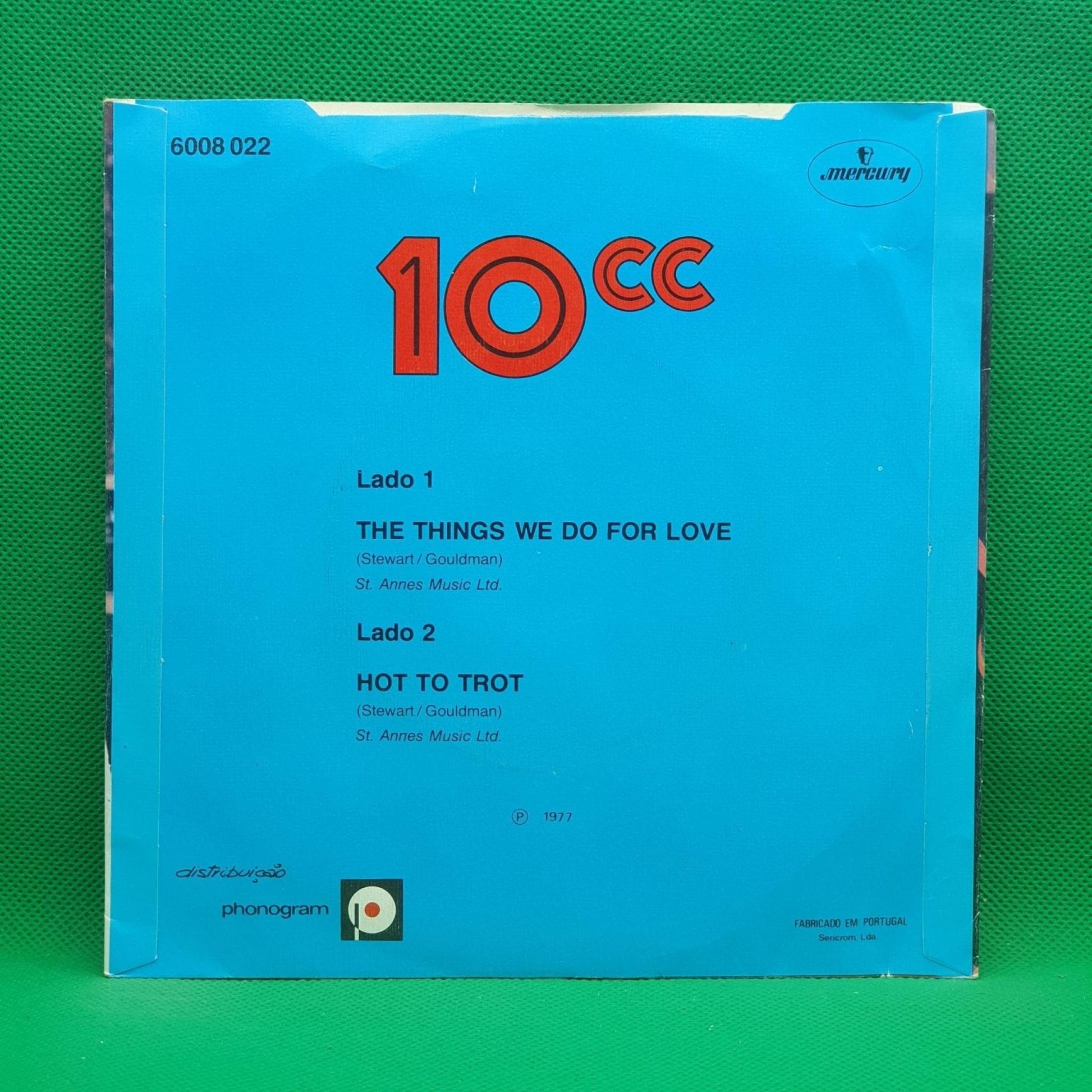 10cc ‎– The Things We Do For Love / Hot To Trot - Vinyl Store Online