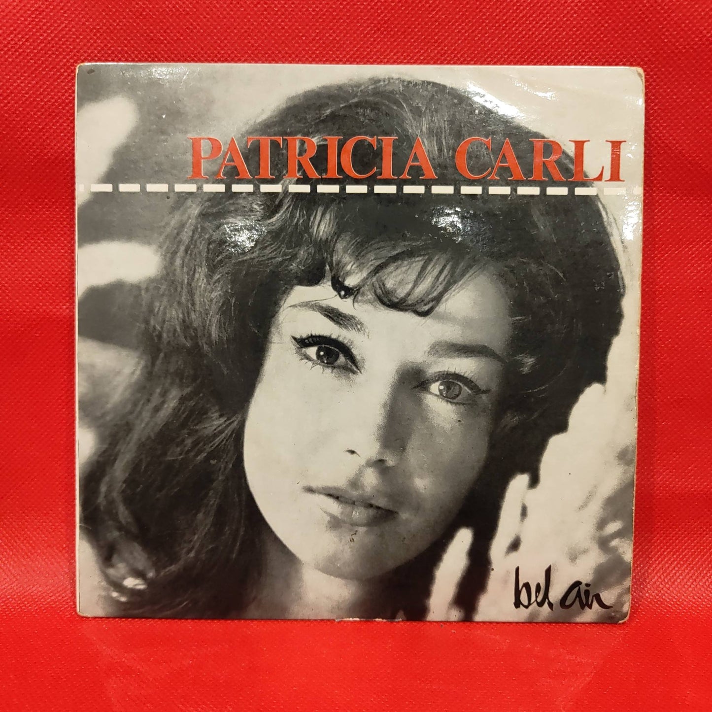 Patricia Carli - Bel Air