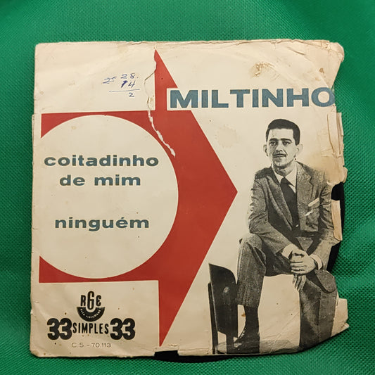 Miltinho - Coitadinho de mim