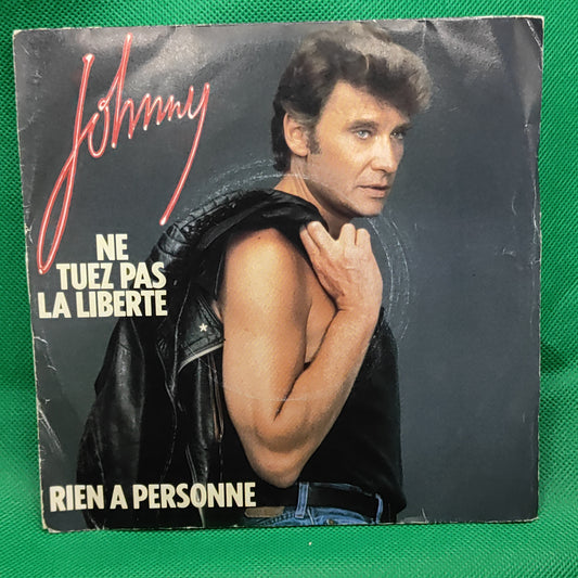 Johnny - Ne tuez pas la liberte