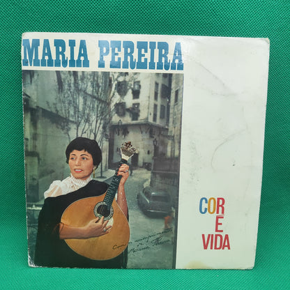 Maria Pereira - Cor é vida