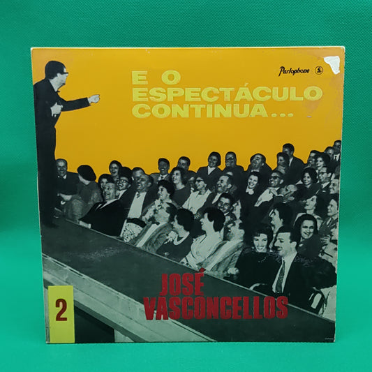 José Vasconcelos - e o espetáculo continua ...