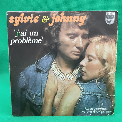 Sylvie & Johnny - J'ai un problème