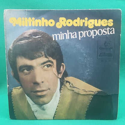 Miltinho Rodrigues - Minha Proposta
