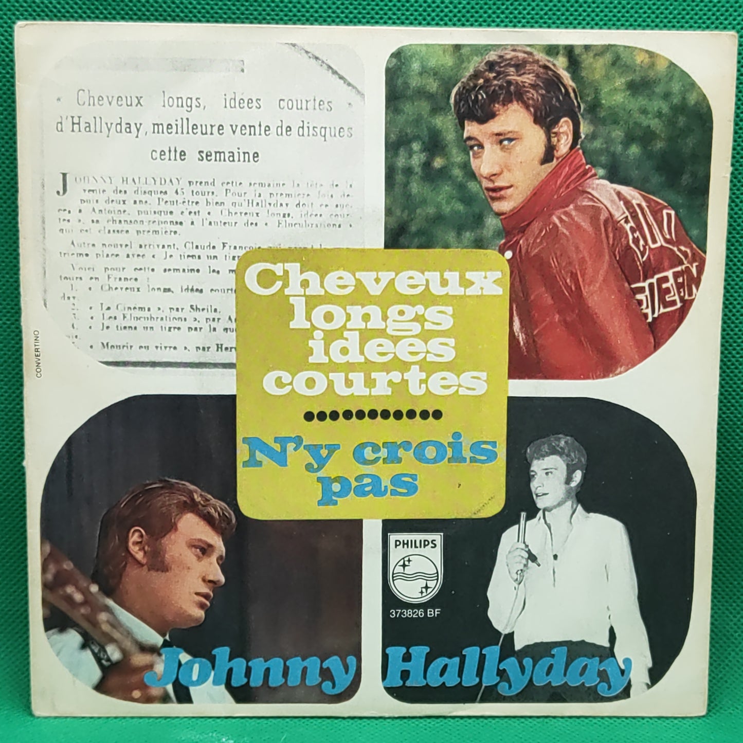 Johnny Hallyday ‎– Cheveux Longs Idees Courtes / N'y Crois Pas
