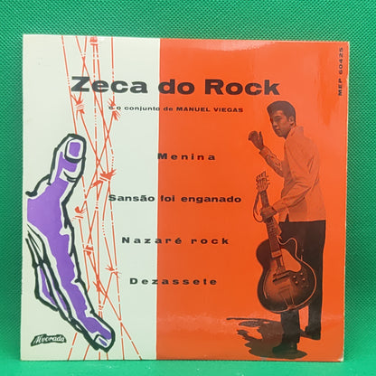 Zeca Do Rock E O Conjunto De Manuel Viegas ‎– Menina / Sansão Foi Enganado / Nazaré Rock / Dezassete