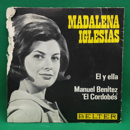 Madalena Iglesias* ‎– El Y Ella / Manuel Benítez "El Cordobés"