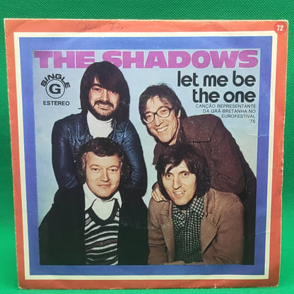 The shadows - Let me be the one