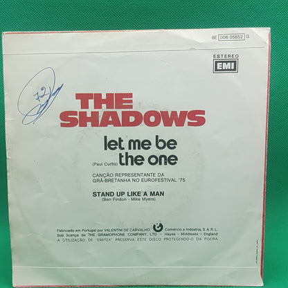 The shadows - Let me be the one