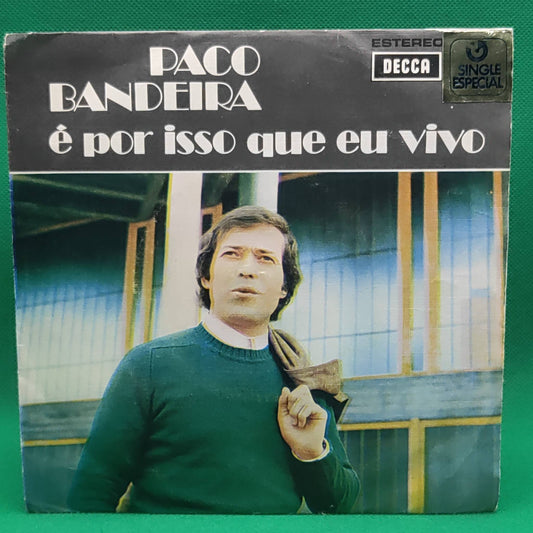Paco Bandeira - é por isso que eu vivo