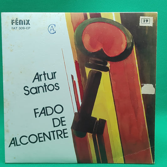 Artur Santos – Fado De Alcoentre